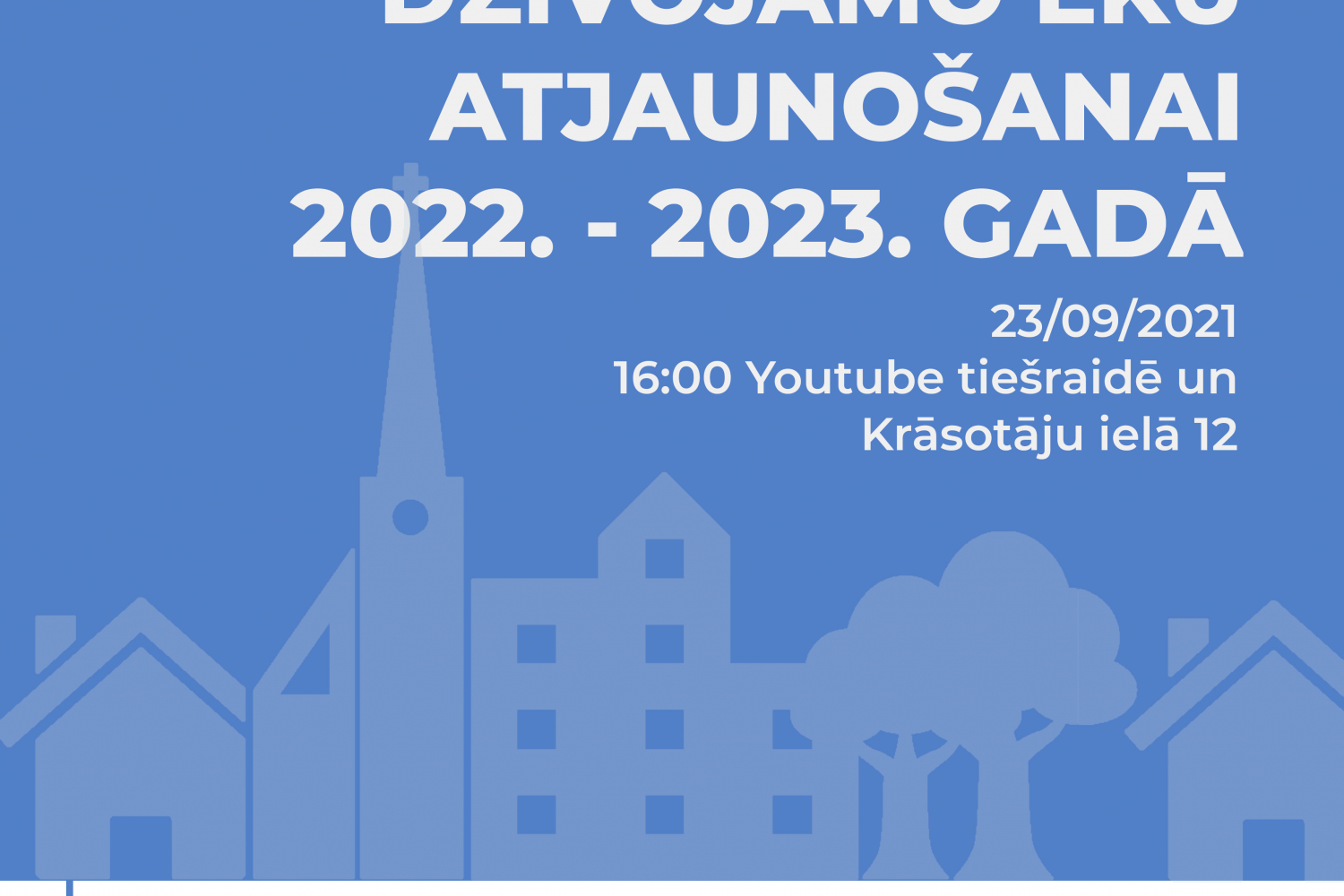 Baneris par Rīgas pašvaldības līdzfinansējumu dzīvojamo ēku atjaunošanai