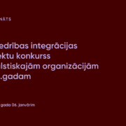 Sabiedrības integrācijas projektu konkurss nevalstiskajām organizācijām_2026